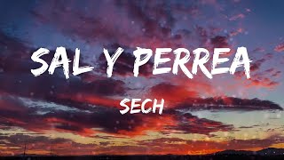 Sech - Sal y Perrea (Letras)