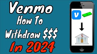 Venmo How To Withdraw Money In 2024 | App Tutorial