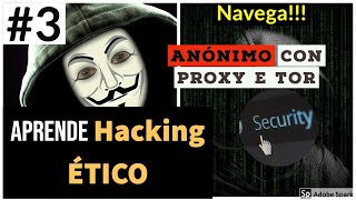 Proxy e Anonimato en internet con KALI LINUX by TOR #3