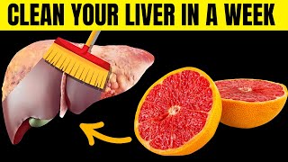 Cleanse And Detox Your Liver With These Amazing Foods |Incredible Foods To Cleanse Your Liver