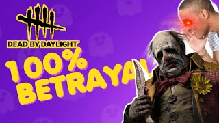 Dead By Daylight - 100% Betrayal