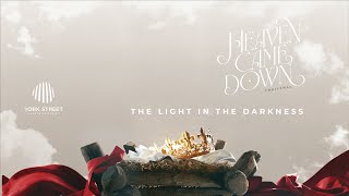 The Light in the Darkness #sermon