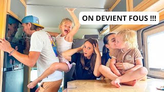 VIVRE à 5 dans un CAMPING-CAR, PAS FACILE tous les jours !