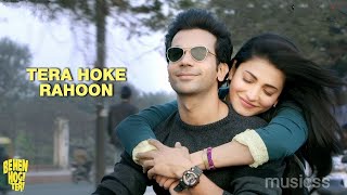 Tera Hoke Rahoon - Arijit Singh | Official Music Video | Romantic Bollywood Song