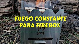 Fuego constante para cajas de fuego | woodstove | firebox | Costant fire for firebox