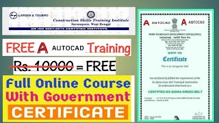 FREE AutoCAD Training & Certification through E-Platform .