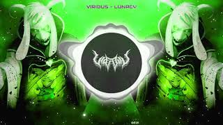 Viridus - Lunacy | (Tearout/Deathstep/Metalstep) | [Reveles Visum: Second Calling]