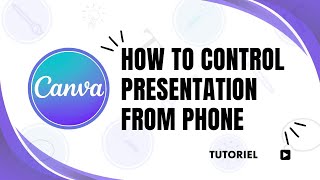 How to control Canva presentation from phone