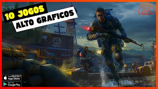 Top 10 Jogos Com Gráficos Realista Android & IOS #2 | GamerBR