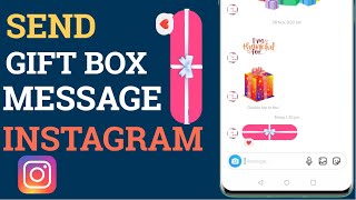 How To Send Gift box Message On Instagram New Update Android iOS