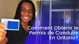 Comment obtenir son permis de conduire a Toronto ( Ontario)?