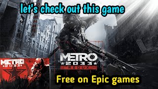 METRO 2033 REDUX GAMEPLAY PC - METRO 2033 REDUX FREE ON EPIC GAMES || METRO 2033 REDUX REVIEW  ||