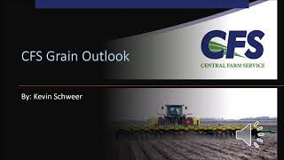 2020 08 20 CFS Grain Marketing Outlook   Kevin Schweer, CFS Grain Marketing Advisor Merchandiser