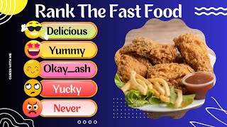 Junk Food ranking quiz |quiz tier List |ranking food #fastfoodtrivia #triviafood #guesswithme