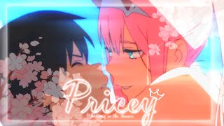 AMV | Pricey 👑 [Kam Prada] Darling in the Franxx [ZeroTwo] edit