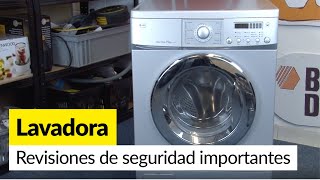 Revisiones de seguridad importantes para tu lavadora