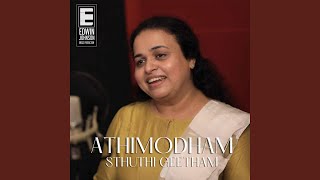 Athimodham Sthuthi Geetham (feat. Dr. Mathew Varghese)