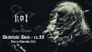 KAT & ROMAN KOSTRZEWSKI - Diabelski Dom - cz. II - Live in Chorzów 2021