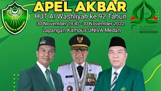 APEL AKBAR PERINGATAN HUT AL WASHLIYAH KE 92 UNIVERSITAS AL WASHLIYAH MEDAN