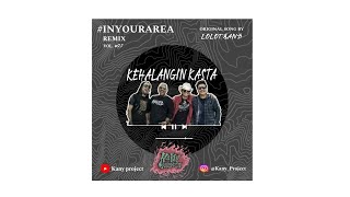 Lolot band - Kehalangin Kasta ( Remix by KANYPROJECT )