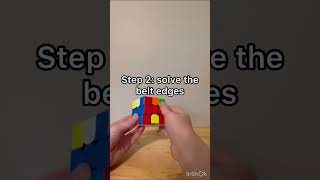 How to solve a cube using my method