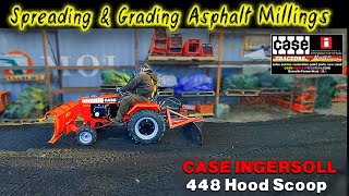 Grading & Spreading Asphalt Millings With A Case Ingersoll 448 Hood Scoop Tractor.