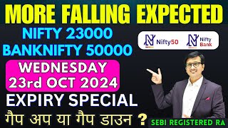 Nifty Prediction and Bank Nifty Analysis for WEDNESDAY 23 OCTOBER 2024 | Nifty Bank nifty Tomorrow