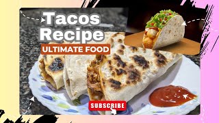 Tacos recipe | Tasty chicken tacos #trending