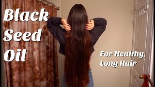 Black Seed Oil for Long, Healthy Hair