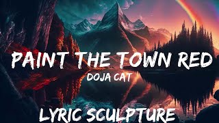 Doja Cat - Paint The Town Red (Lyrics)  | 30mins with Chilling music