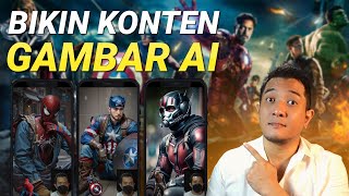 (AI SUPERHERO) Tutorial Cara Bikin Konten Gambar AI  - Cara Cari Uang Online