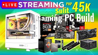 LIVE Streaming: PinakaSulit ₱45K 1440p Gaming PC Build 2024 | Q & A