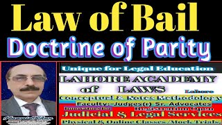 Bail | Rule of Consistency | Doctrine of Parity | CrPc | LegalTv1 |Haamid Khan | Criminal Law |