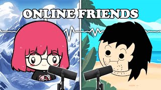 Online VS IRL Friends | Middle School GSA