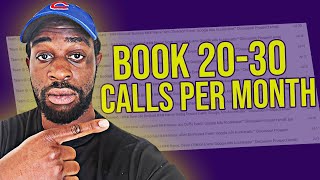 How To Book 20-30 Calls Per Month With Cold Email | SMMA Cold Email Appointment Setting