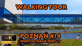 ⁴ᴷ⁶⁰ 🇵🇱 Poznan/Poland Walking Tour - #14 - Wartostrada part 1 (May 2021) [4K]