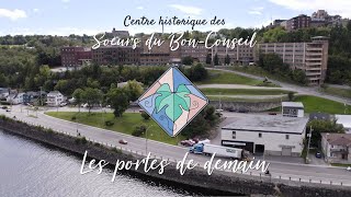 Patrimoine bâti de la congrégation des Sœurs du Bon-Conseil