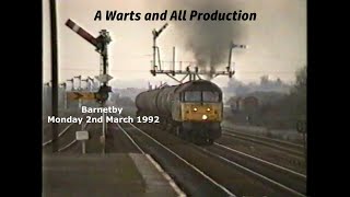 Trains at Barnetby on Monday 2nd March 1992 'Warts and All'