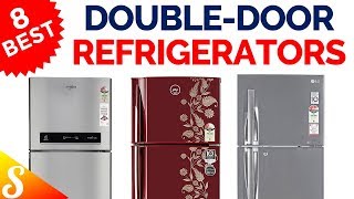 10 Best Double-Door Refrigerators in India with Price | 2018