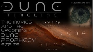 The DUNE Timeline (including Dune Prophecy)