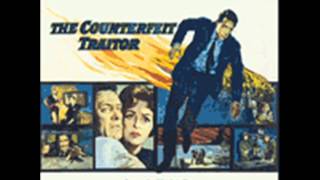 The Counterfeit Traitor. Musica: Alfred Newman