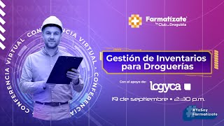 Gestión de Inventarios para Droguerías | con el apoyo de Logyca. 📦