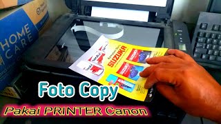 FOTO COPY MENGGUNAKAN PRINTER CANON