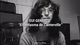 Sui Generis - El fantasma de Canterville. (Letra)