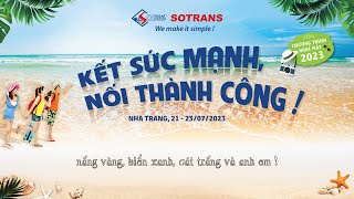 SOTRANS Logistics - Kết sức mạnh, Nối Thành Công - 2023