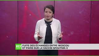 Vaccin Spoutnik V   fuite des échanges entre la France et la Russie