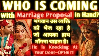 Who is coming with marriage proposal who will i marry who is future spouse pick a card tarot hindi