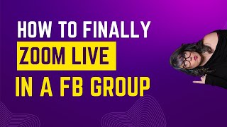 FINALLY SOLVED: Zoom Live Stream into Facebook Groups and Multiple Locations