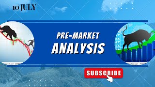 10 July Market analysis 🚀 Banknifty & Nifty50 prediction levels 🗽 stock market option trading🔆