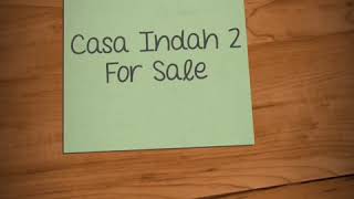 Casa Indah 2 For Sale